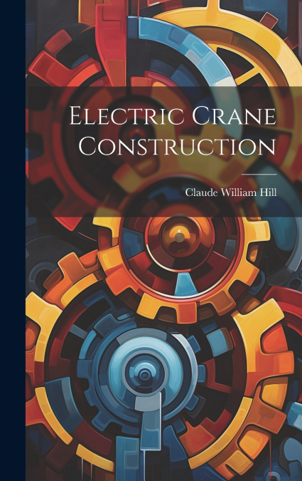 Electric Crane Construction