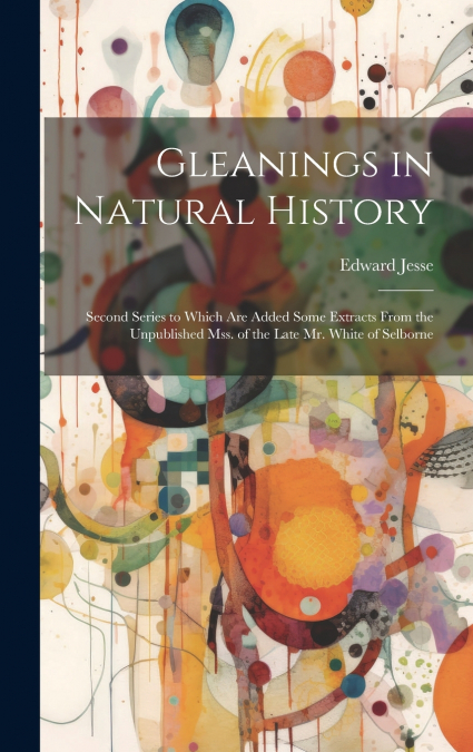 Gleanings in Natural History