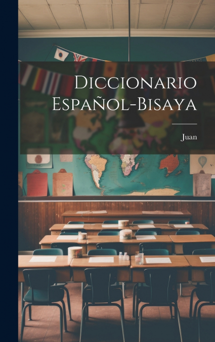 Diccionario Español-Bisaya