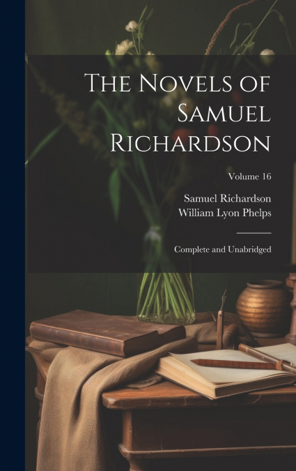 The Novels of Samuel Richardson