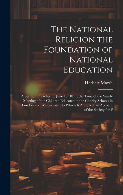 The National Religion the Foundation of National Education