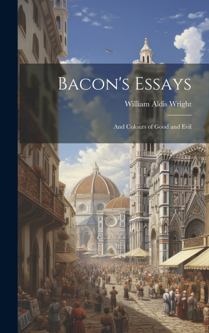 Bacon’s Essays