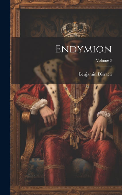 Endymion; Volume 3