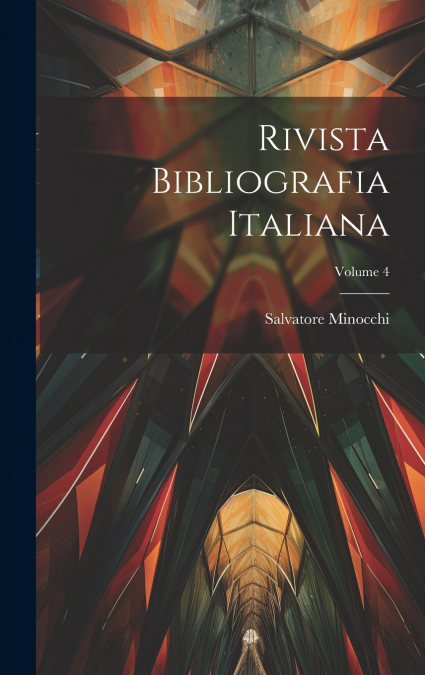 Rivista Bibliografia Italiana; Volume 4