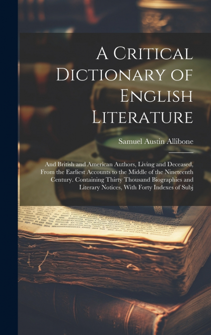 A Critical Dictionary of English Literature