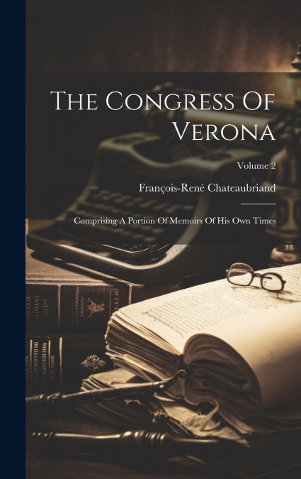 The Congress Of Verona