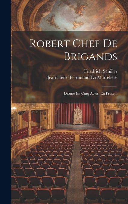 Robert Chef De Brigands