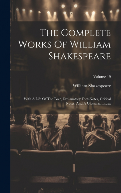 The Complete Works Of William Shakespeare