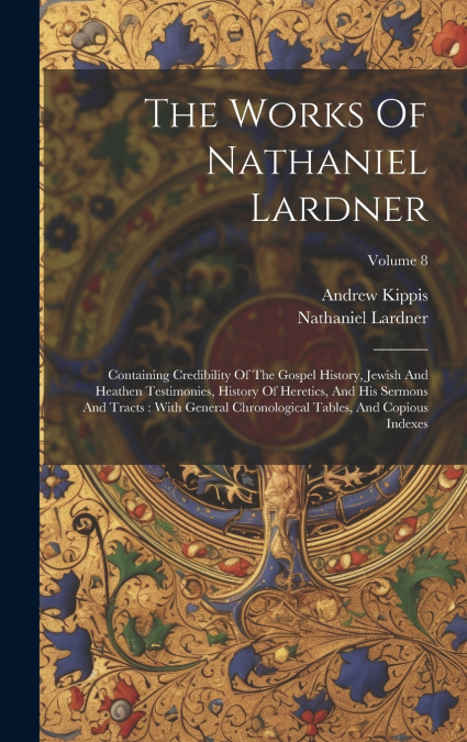 The Works Of Nathaniel Lardner