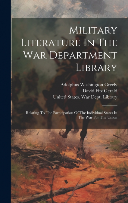 Military Literature In The War Department Library