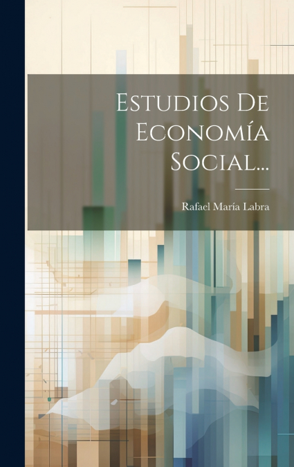 Estudios De Economía Social...