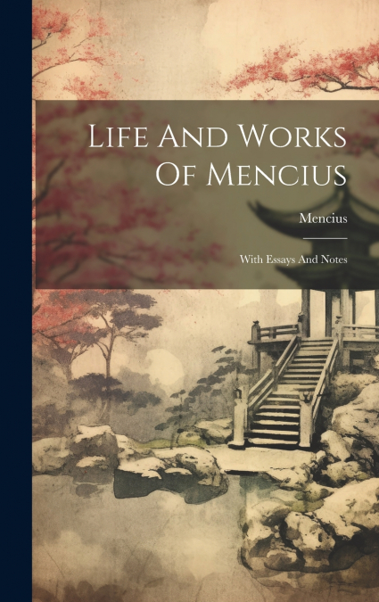 Life And Works Of Mencius