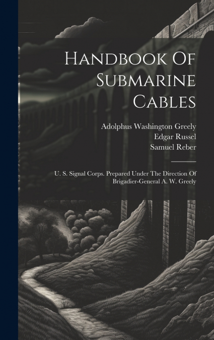 Handbook Of Submarine Cables