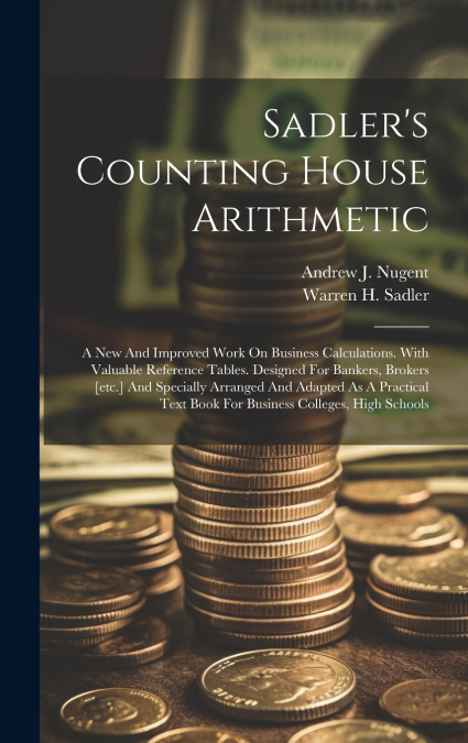 Sadler’s Counting House Arithmetic