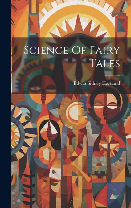 Science Of Fairy Tales