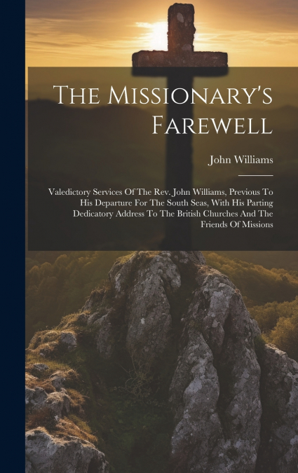 The Missionary’s Farewell