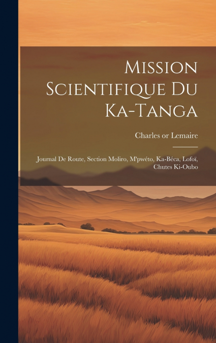 Mission scientifique du Ka-Tanga