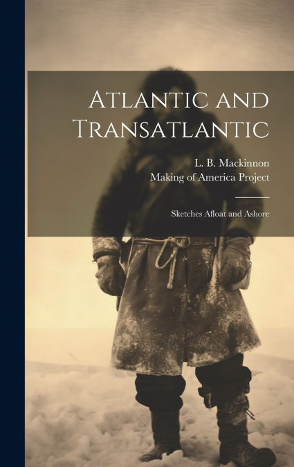 Atlantic and Transatlantic