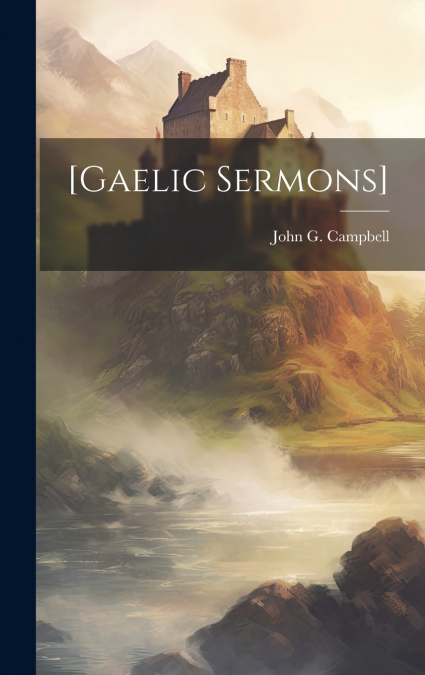 [Gaelic Sermons]