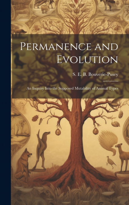 Permanence and Evolution [microform]