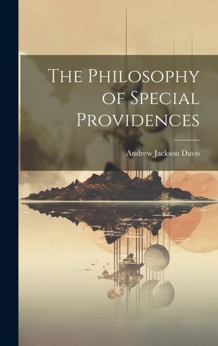 The Philosophy of Special Providences