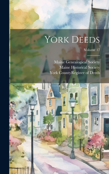 York Deeds; Volume 17