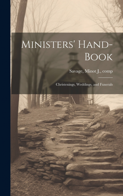 Ministers’ Hand-book