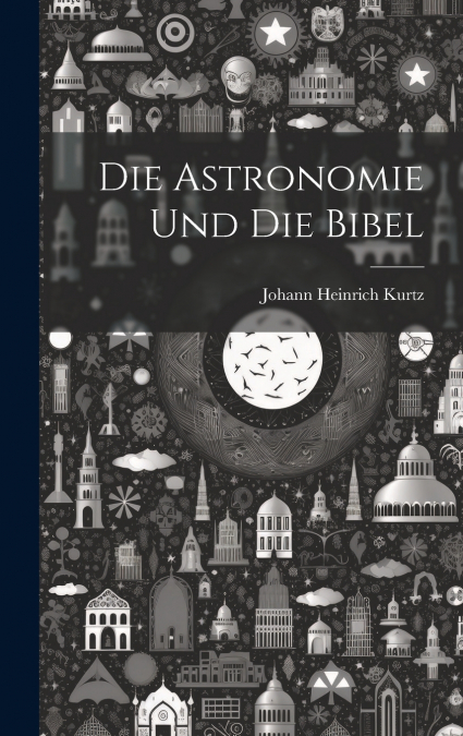 Die astronomie und die Bibel