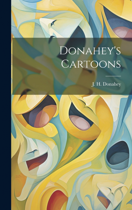 Donahey’s Cartoons