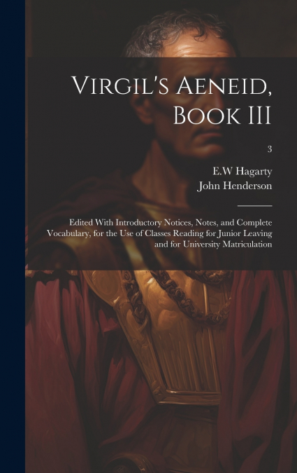 Virgil’s Aeneid, Book III