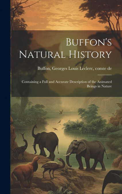 Buffon’s Natural History