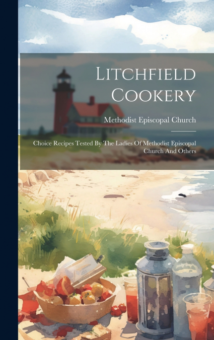 Litchfield Cookery