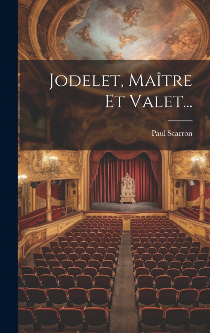 Jodelet, Maître Et Valet...