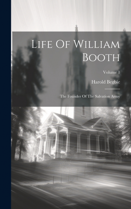 Life Of William Booth