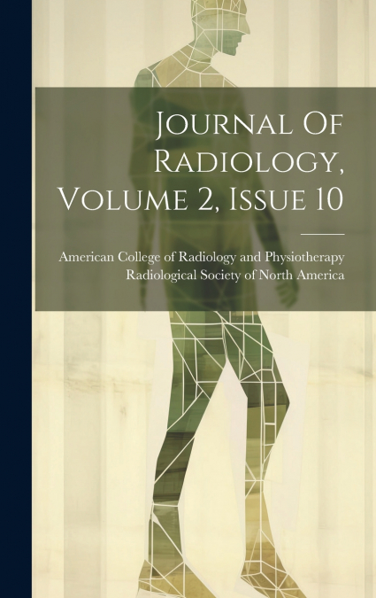 Journal Of Radiology, Volume 2, Issue 10