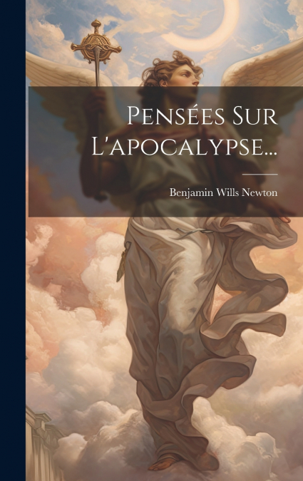 Pensées Sur L’apocalypse...