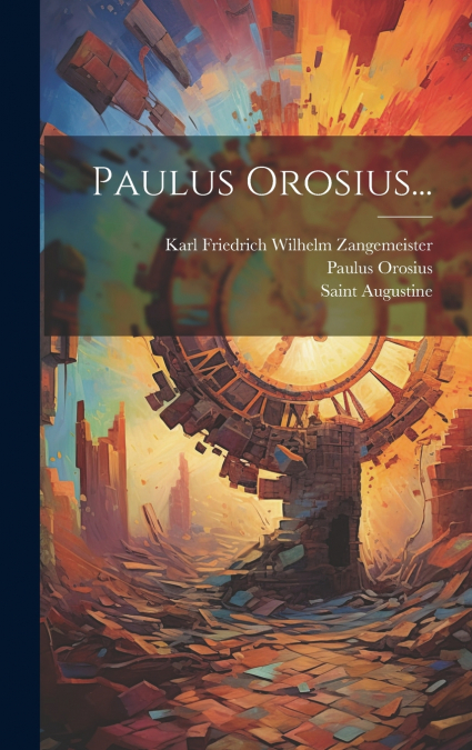 Paulus Orosius...