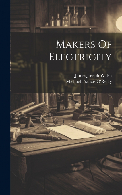 Makers Of Electricity