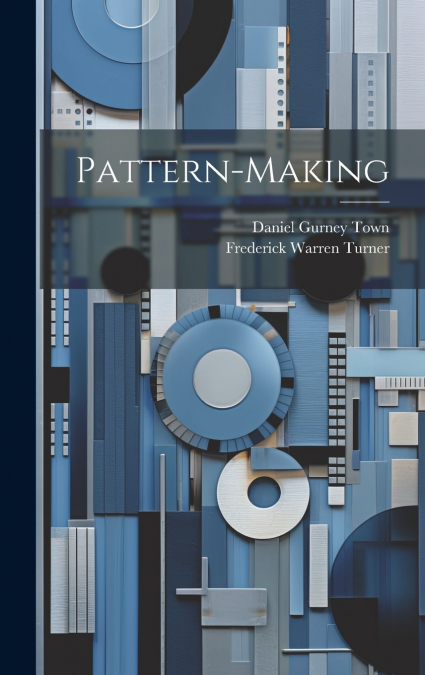Pattern-making