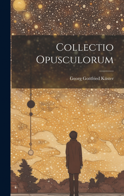 Collectio Opusculorum
