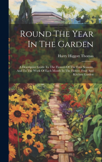 Round The Year In The Garden