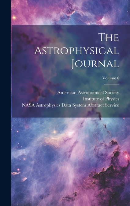 The Astrophysical Journal; Volume 6