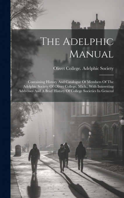The Adelphic Manual