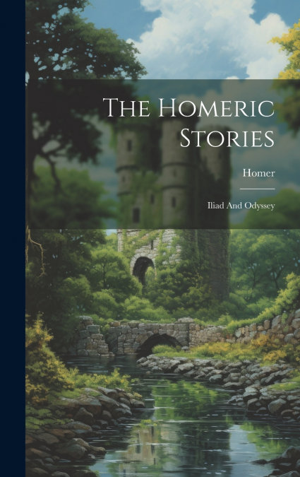 The Homeric Stories