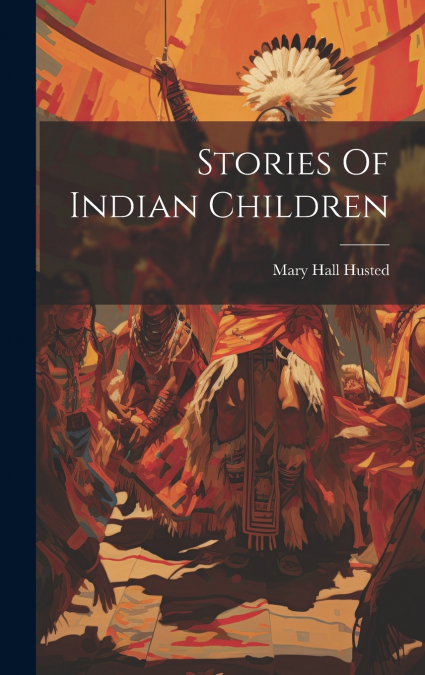 Stories Of Indian Children