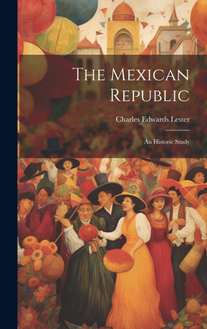 The Mexican Republic