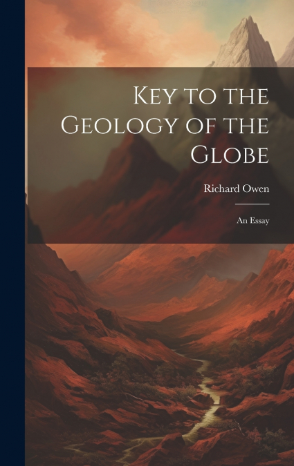 Key to the Geology of the Globe