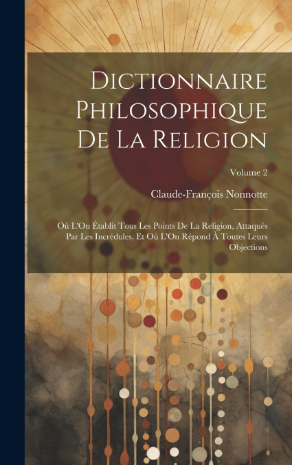 Dictionnaire Philosophique De La Religion