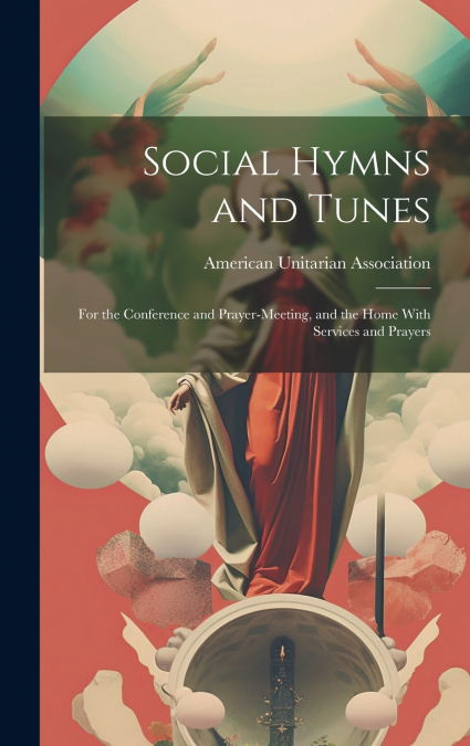 Social Hymns and Tunes