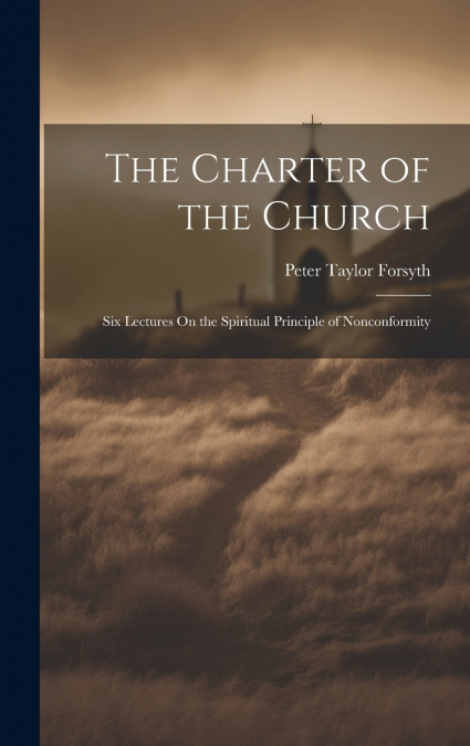 The Charter of the Church
